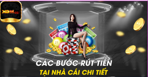 Cách rút tiền từ tài khoản Xo88.gg